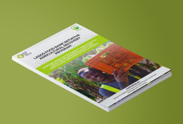 LAGOS FOOD BANK INITIATIVE AGRICULTUTRAL RECOVERY PROGRAM